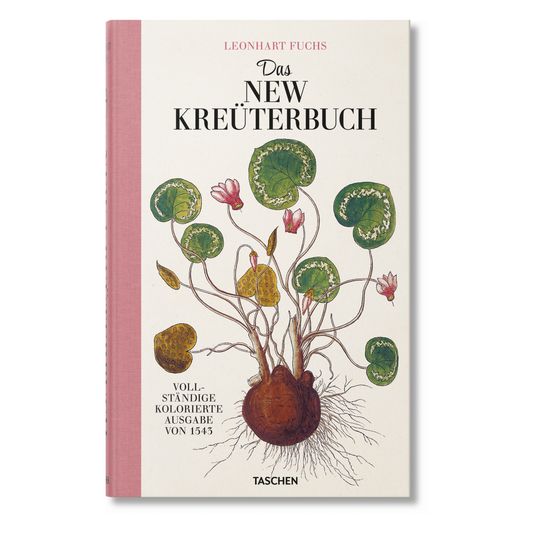 Leonhart Fuchs. Das New Kreüterbuch (German)