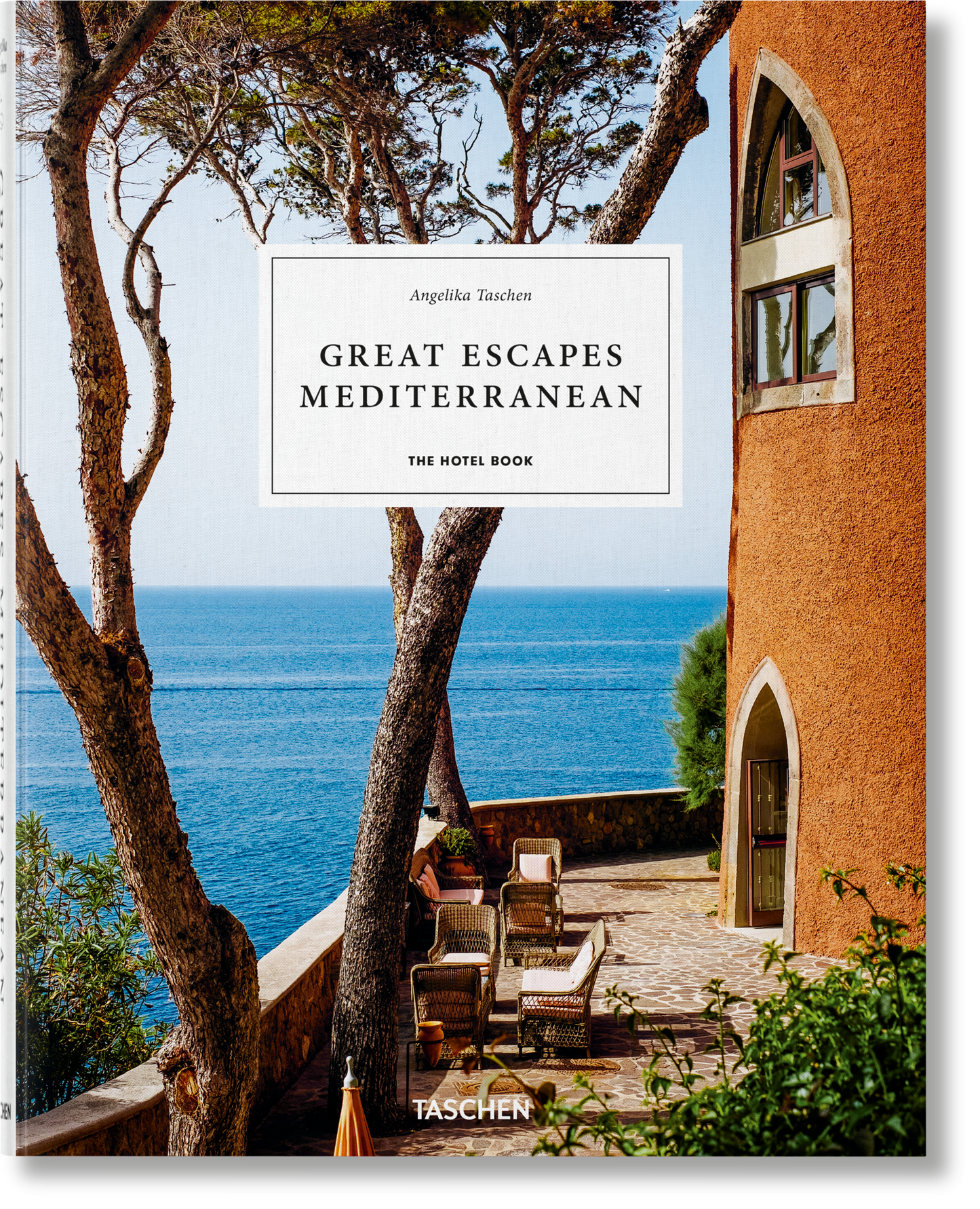 Great Escapes Mediterranean. The Hotel Book (German, French, English)