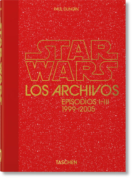 Los Archivos de Star Wars. 1999–2005. 40th Ed. (Spanish)