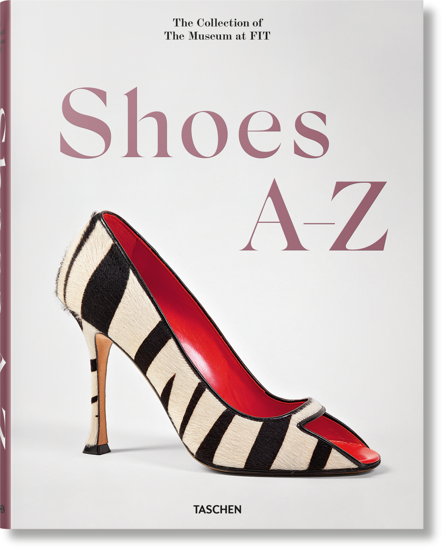 Shoes A-Z. The Collection of The Museum at FIT (German, French, English)