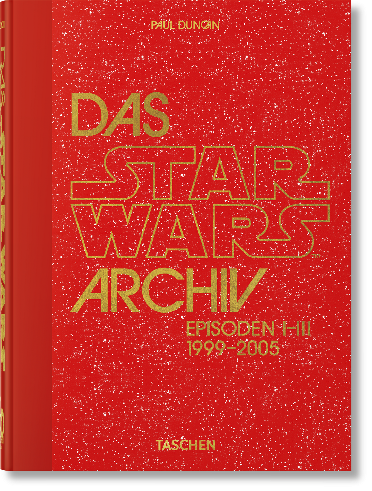 Das Star Wars Archiv. 1999–2005. 40th Ed. (German)