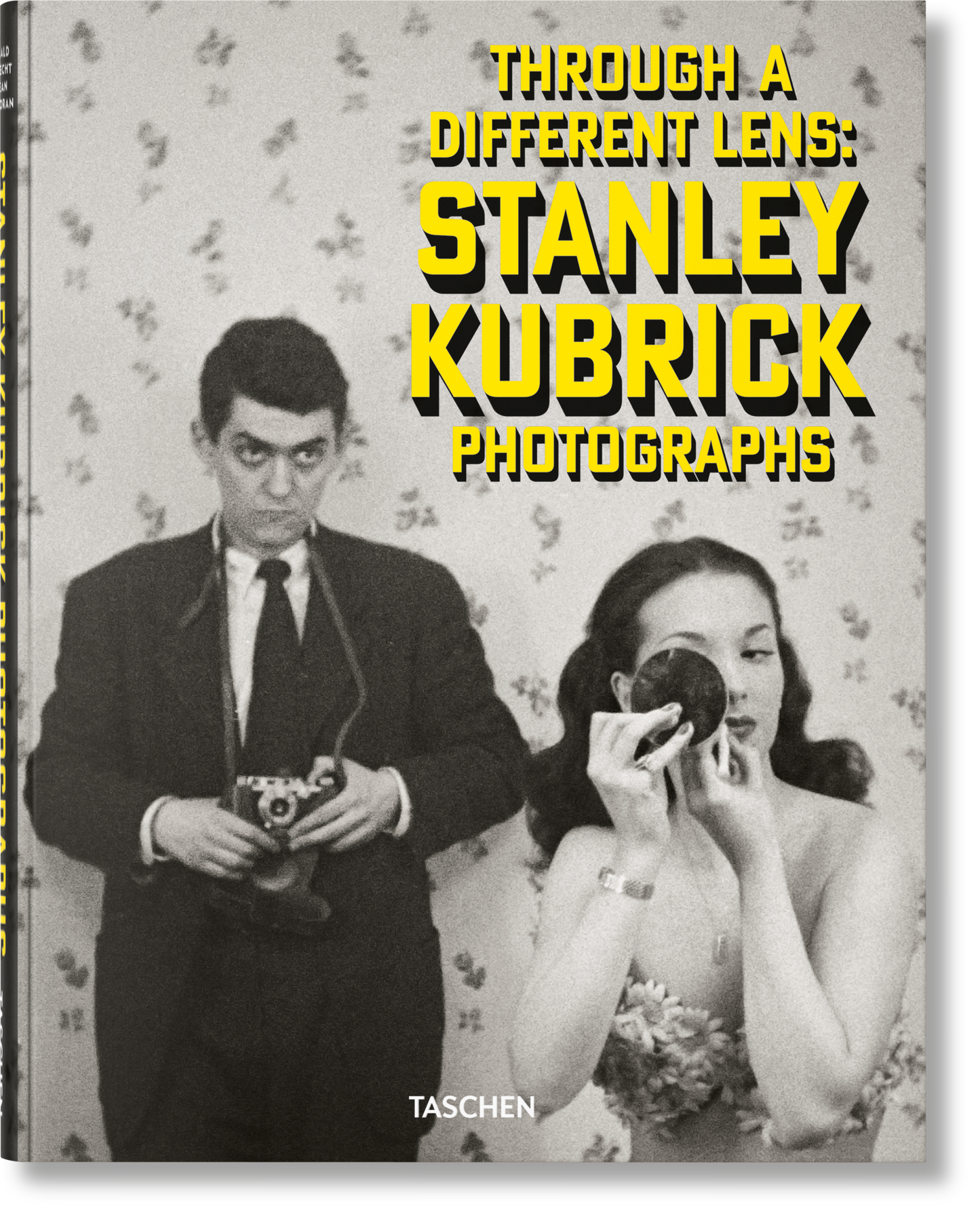 Stanley Kubrick Photographs. Through a Different Lens (German, French, English)