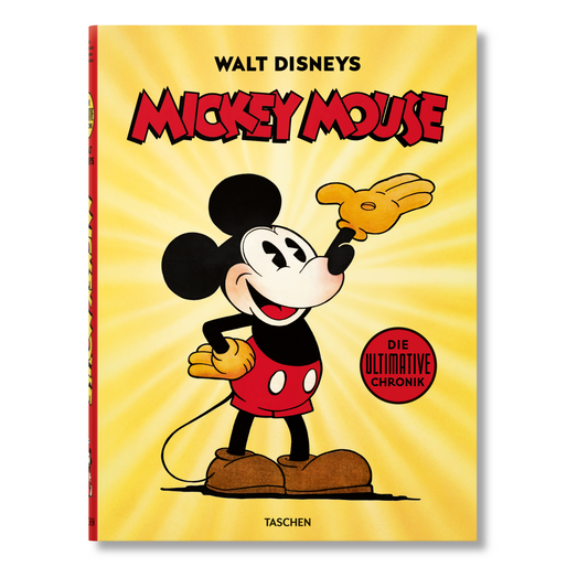 Walt Disneys Mickey Mouse. Die ultimative Chronik (German)