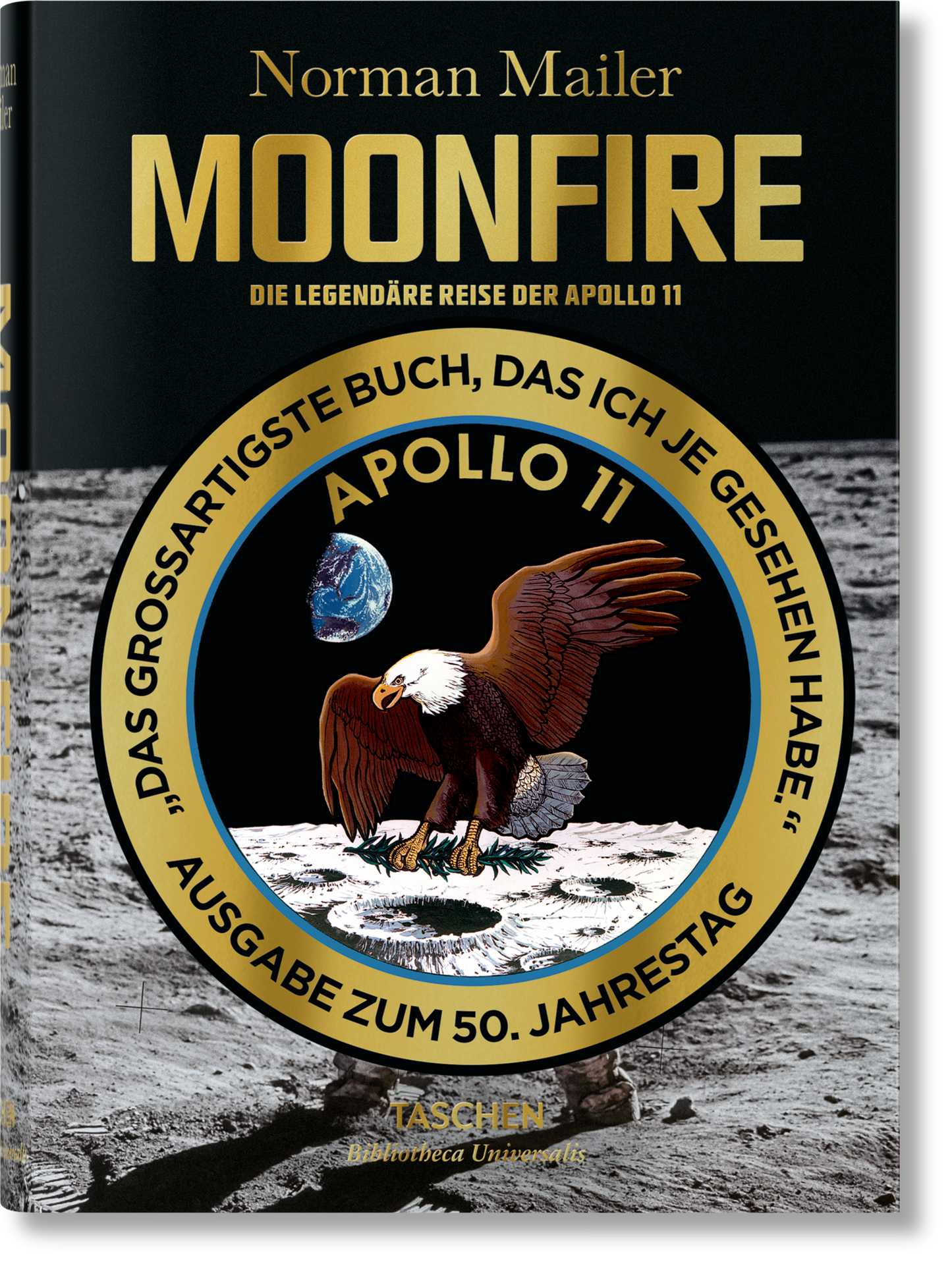 Norman Mailer. MoonFire. Die legendäre Reise der Apollo 11 (German)