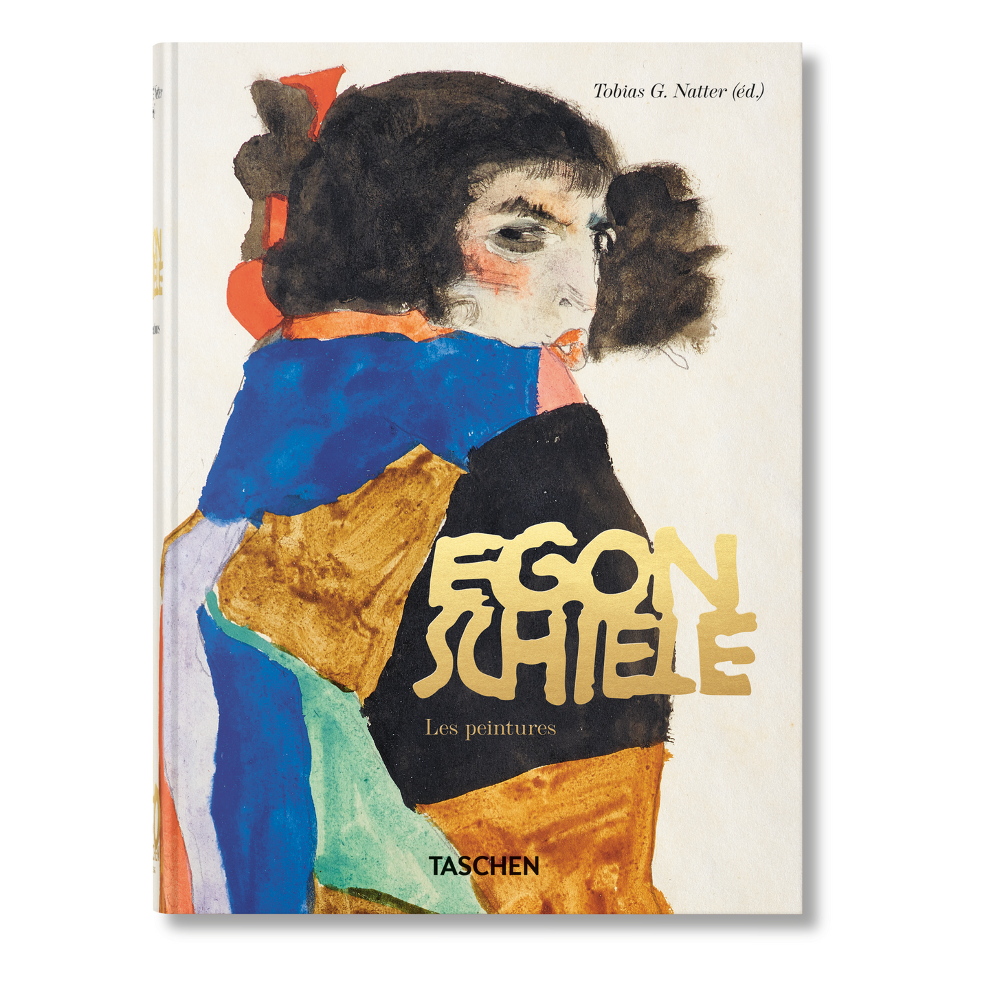 Egon Schiele. Les peintures. 40th Ed. (French)