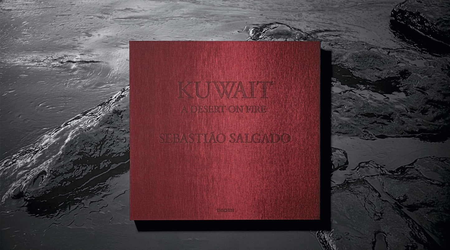 Sebastião Salgado. Kuwait. A Desert on Fire, Art Edition (English)