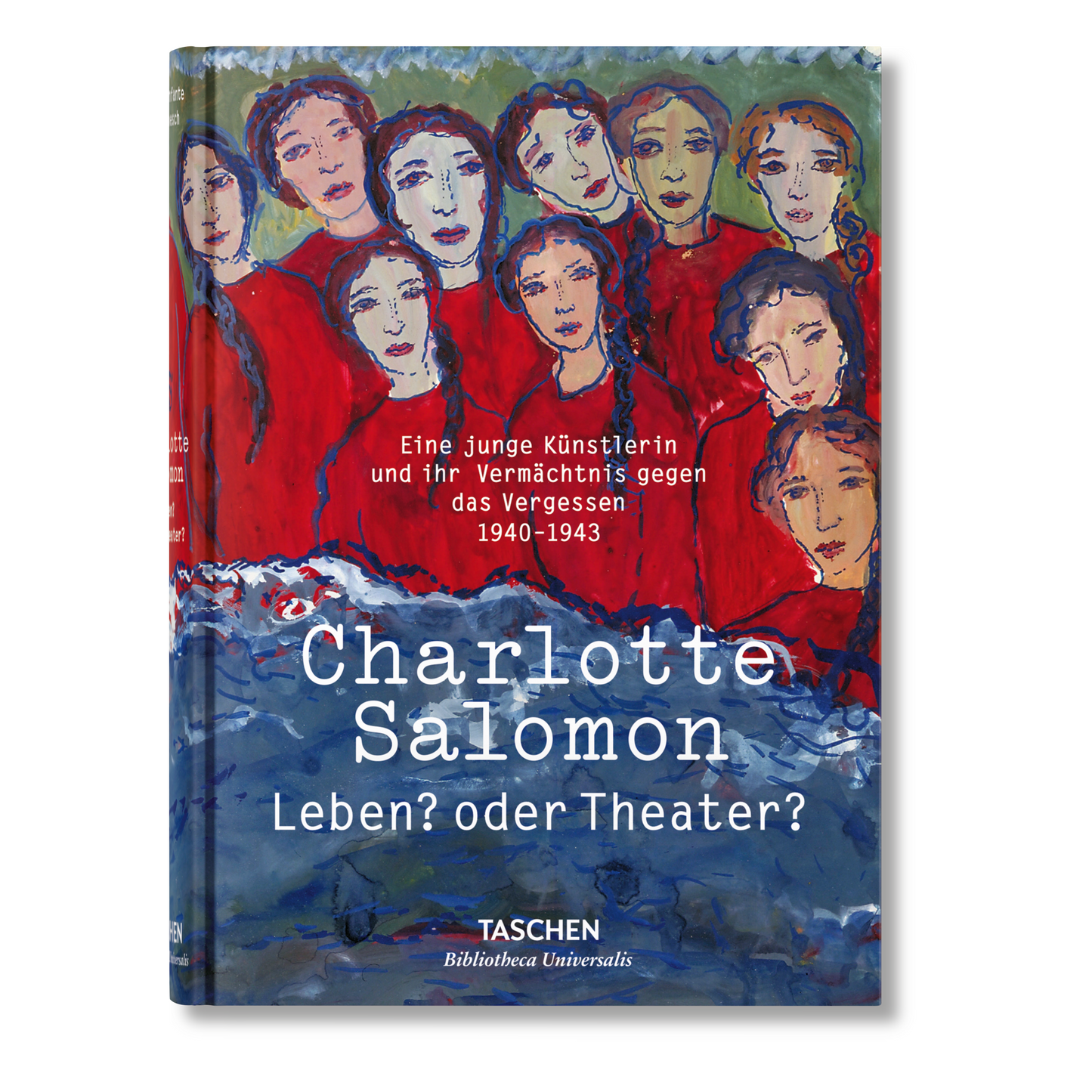 Charlotte Salomon. Leben? oder Theater? (German)