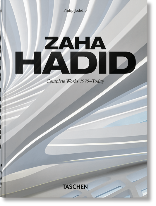 Zaha Hadid. Complete Works 1979–Today. 45th Ed. (Spanish, Italian, Portuguese)
