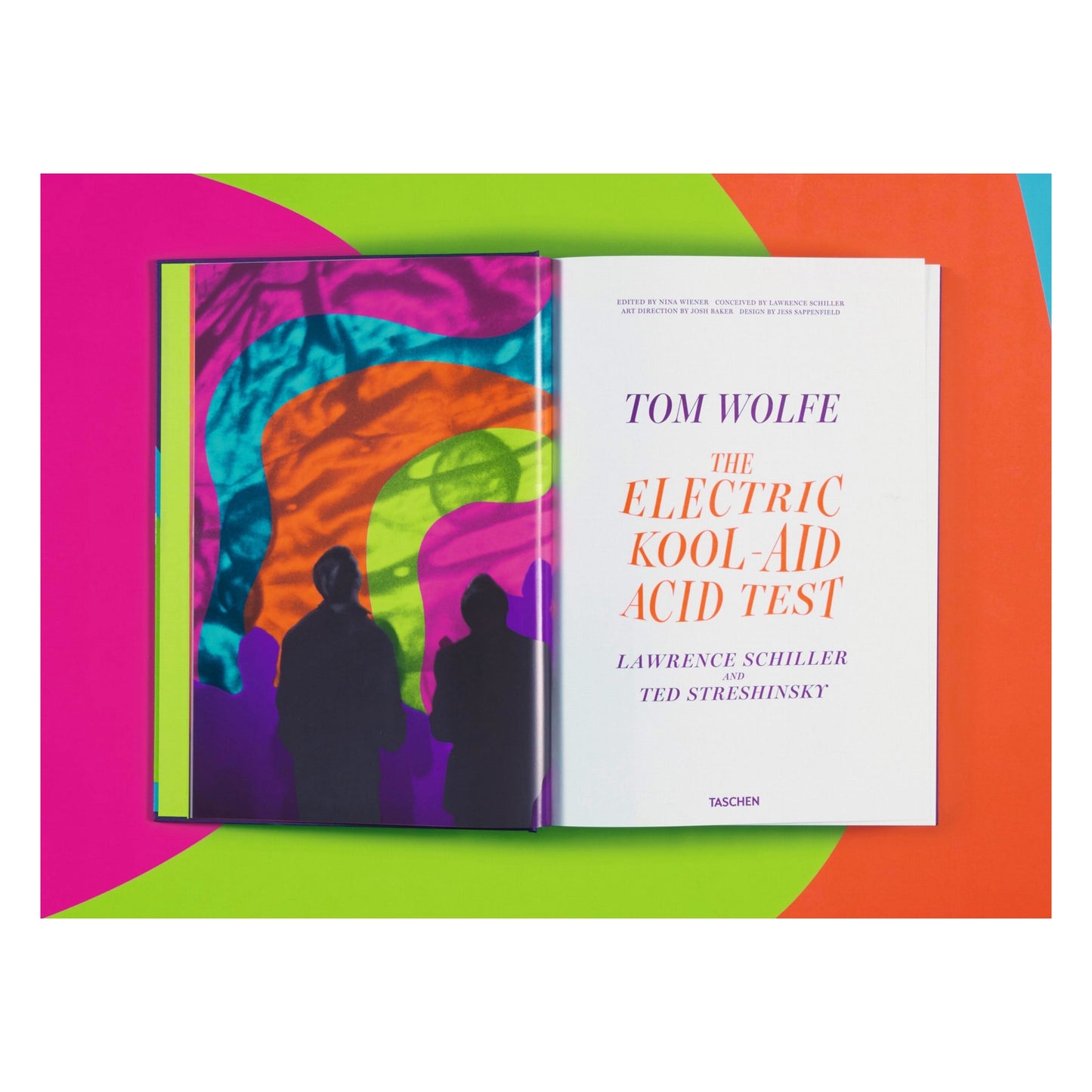 Tom Wolfe. The Electric Kool-Aid Acid Test, Art Edition No. 101–200, Lawrence Schiller ‘Hollywood Acid Test’ (English)