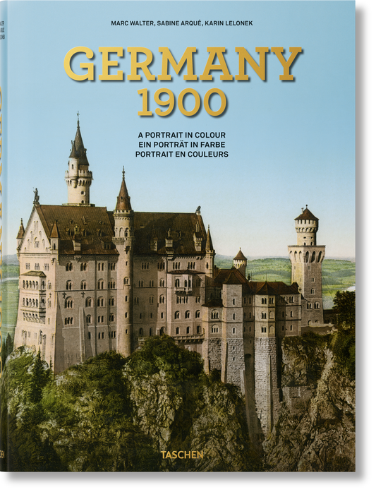 Germany 1900. A Portrait in Colour (German, French, English)