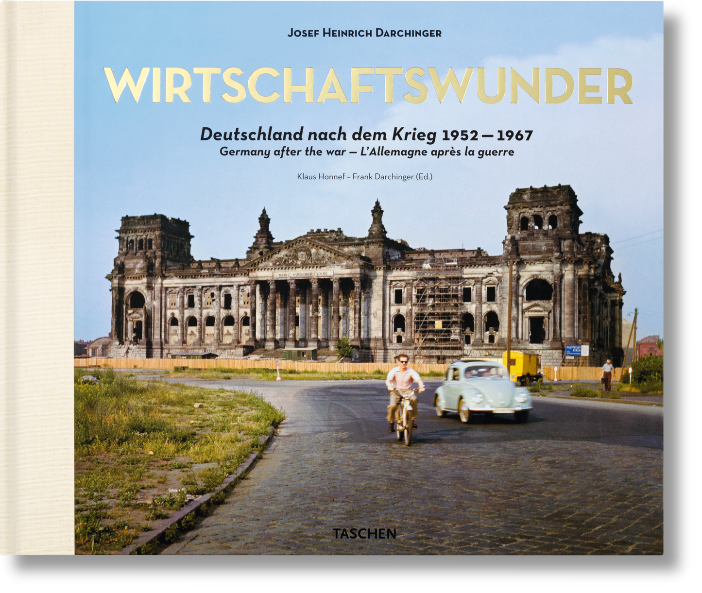 Josef H. Darchinger. Wirtschaftswunder (German, French, English) (AP)