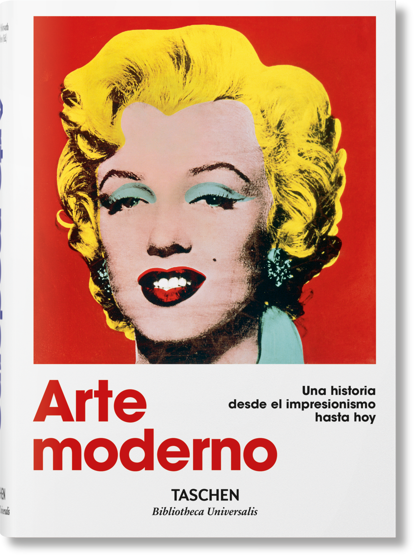 Arte moderno. Una historia desde el impresionismo hasta hoy (Spanish)