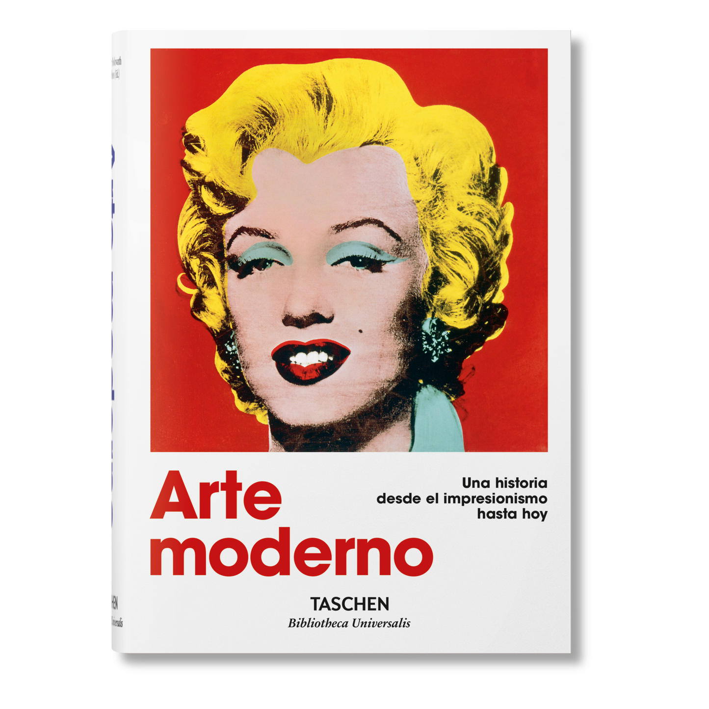 Arte moderno. Una historia desde el impresionismo hasta hoy (Spanish)