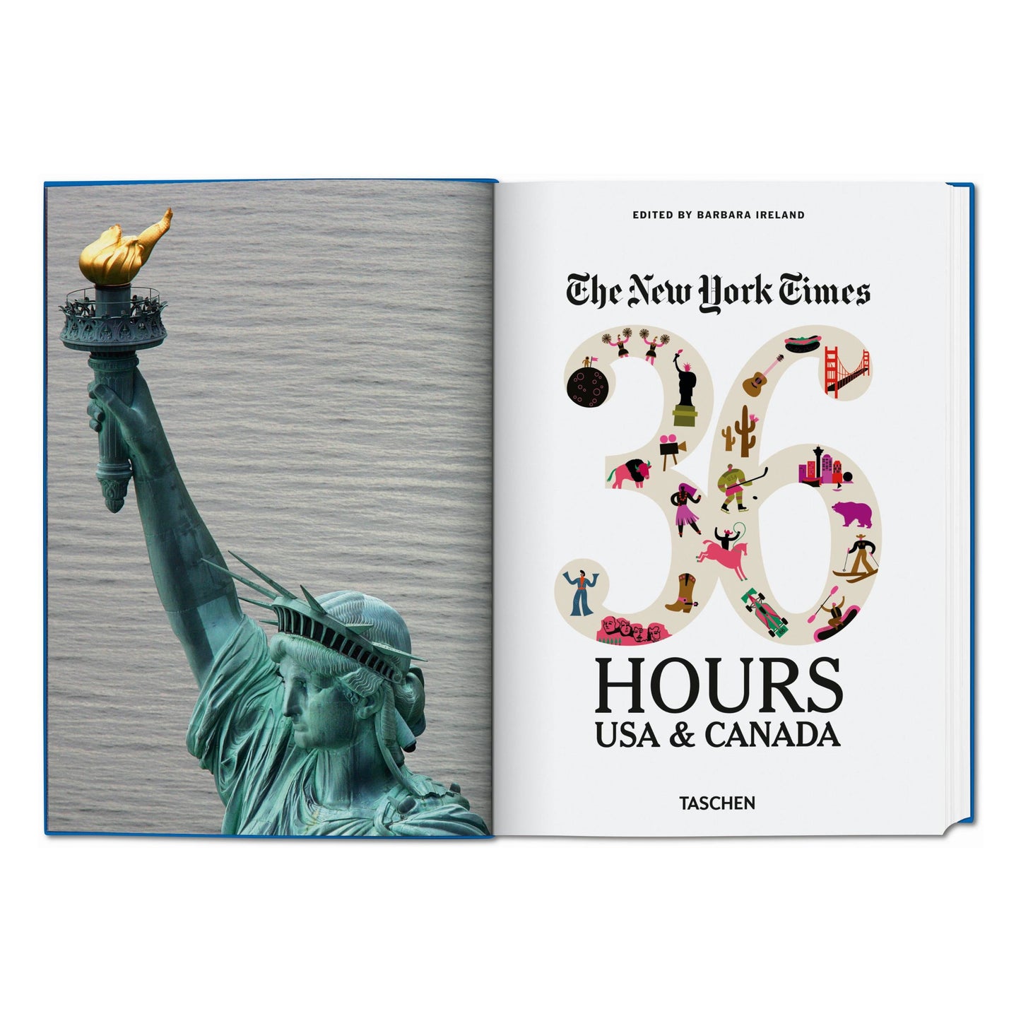 The New York Times 36 Hours. USA & Canada. 3rd Edition (English)
