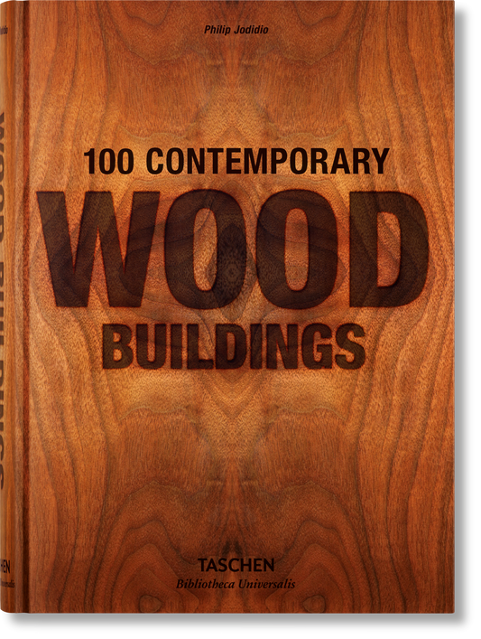 100 Contemporary Wood Buildings (German, French, English)