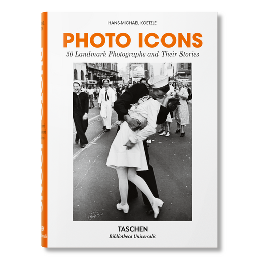 Photo Icons. 50 Landmark Photographs and Their Stories (English)