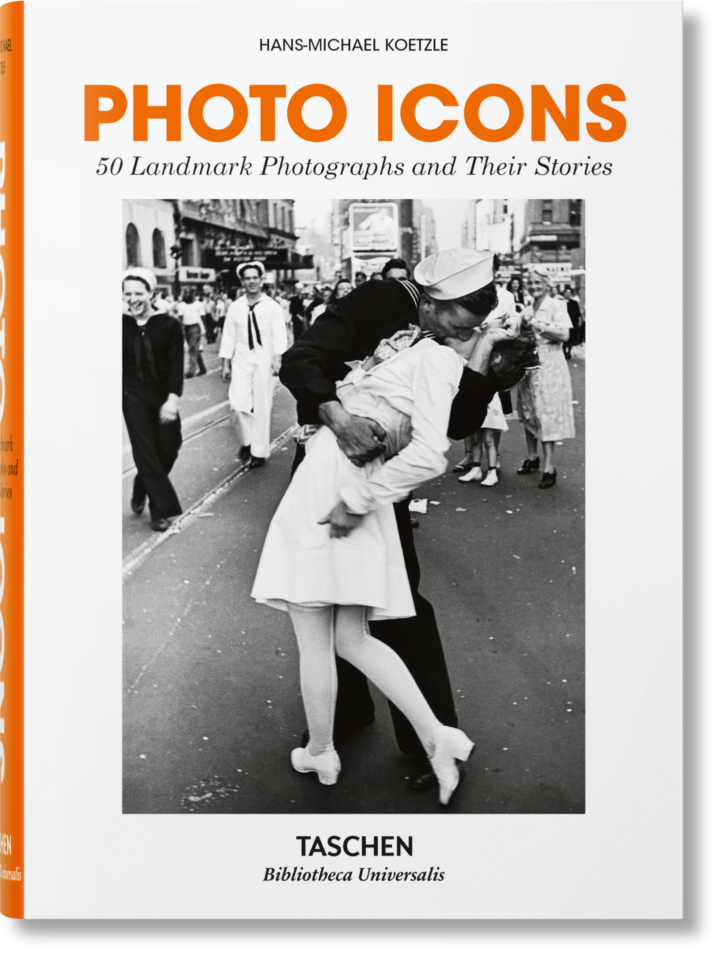 Photo Icons. La storia di 50 fotografie straordinarie (Italian)