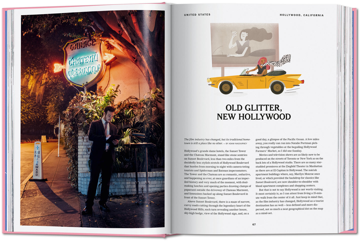 The New York Times Explorer. 100 Dream Trips Around the World From the Algarve to Xian (English)