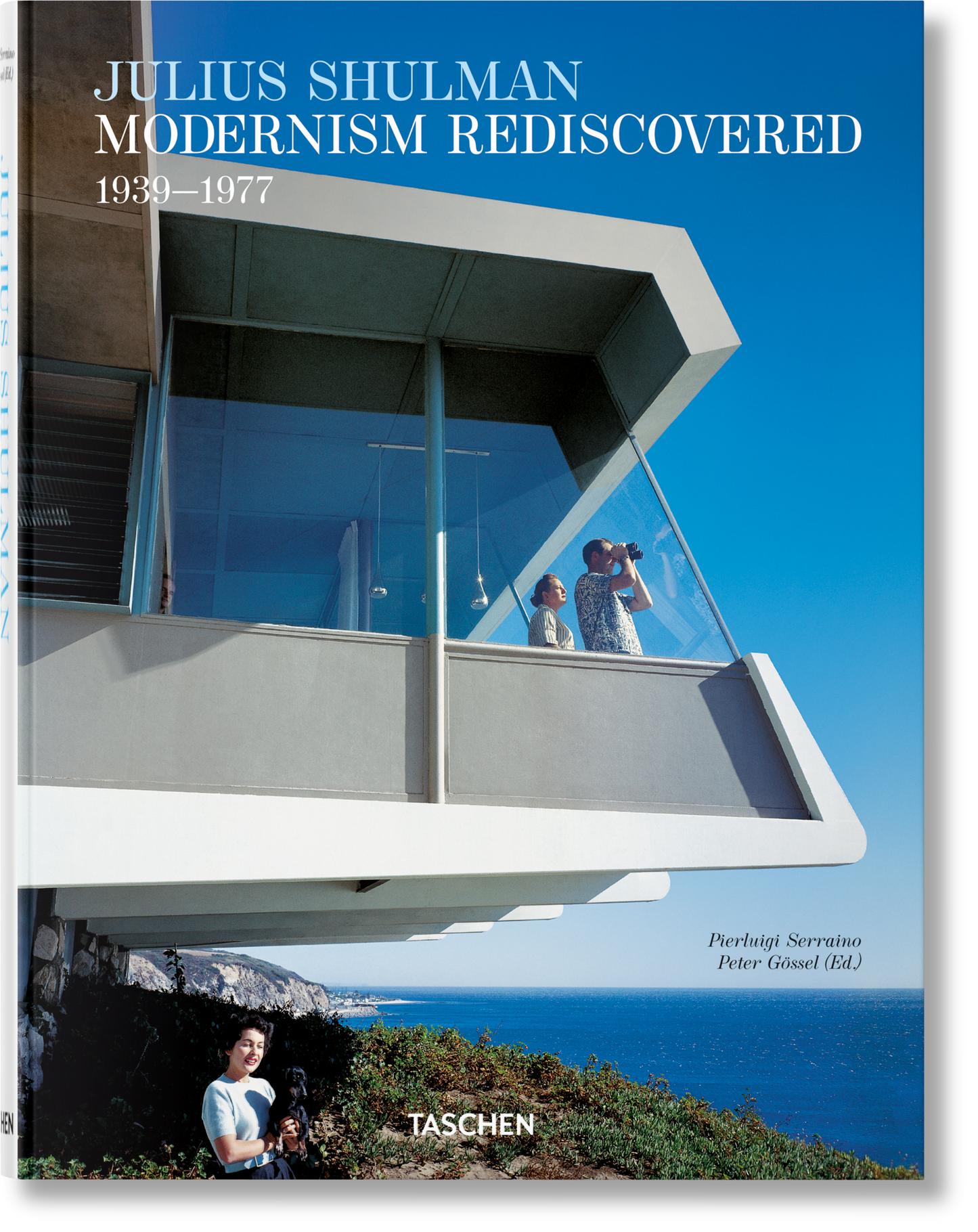 Julius Shulman. Modernism Rediscovered (German, French, English)