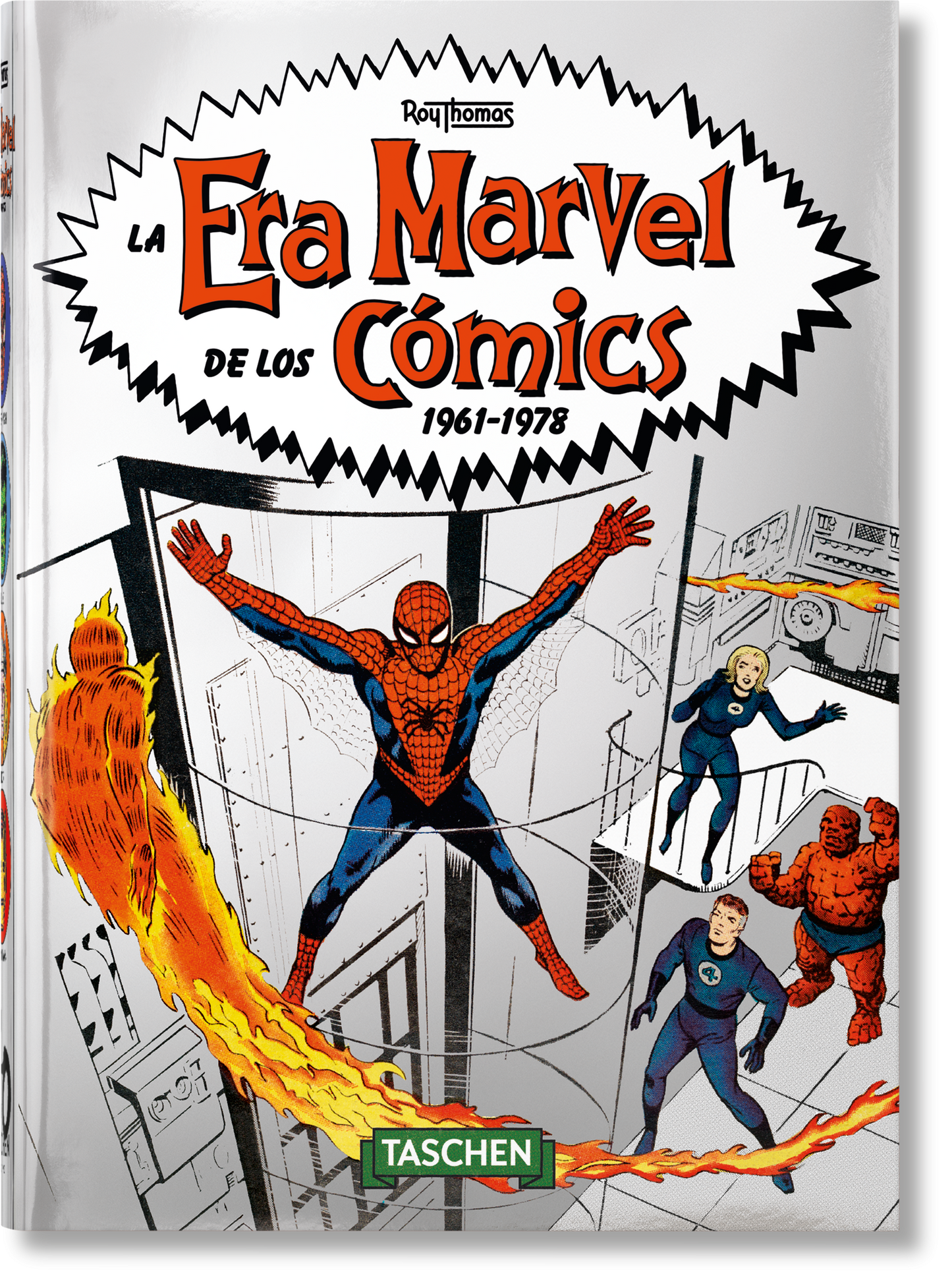 La Era Marvel de los cómics 1961–1978. 40th Ed. (Spanish)