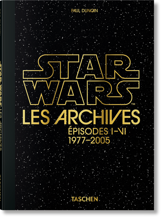 Les Archives Star Wars. Épisodes I-VI (French)