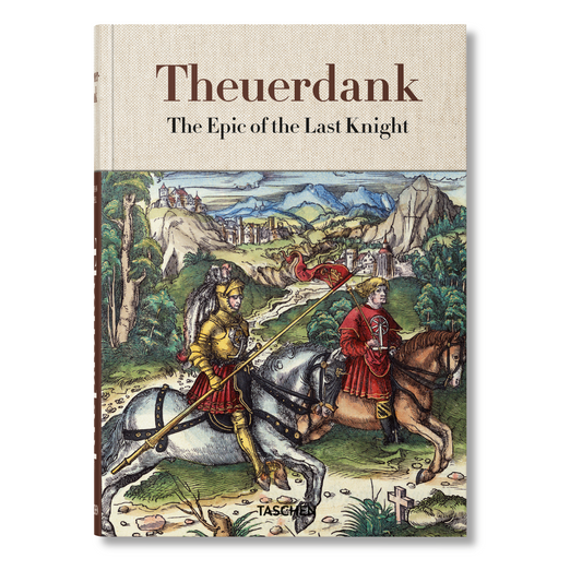 Theuerdank. The Epic of the Last Knight (English)