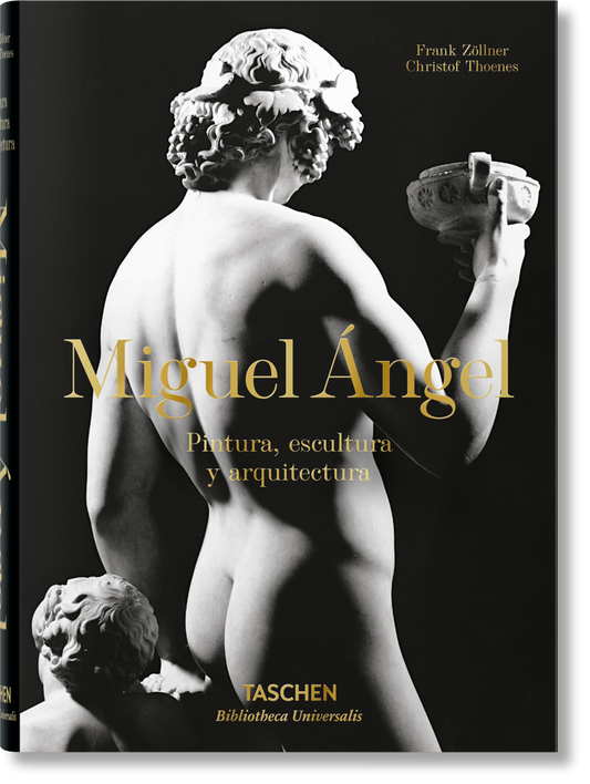 Miguel Ángel. Pintura, escultura y arquitectura (Spanish)
