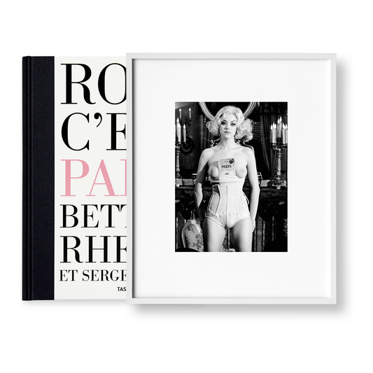 Bettina Rheims/Serge Bramly. Rose, c’est Paris. Art Edition No. 1–100 ‘Rose’ (German, French, English)