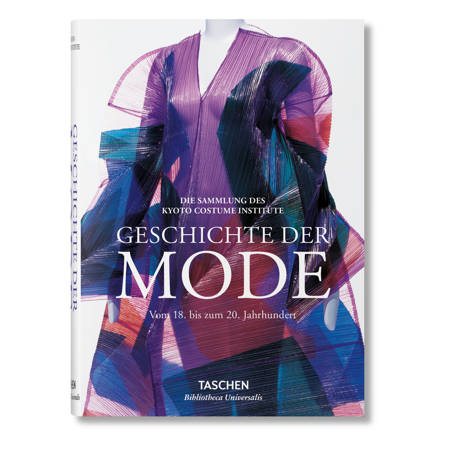 Geschichte der Mode. Vom 18. bis zum 20. Jahrhundert (German)