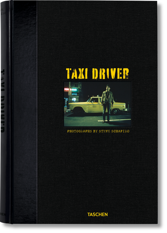 Steve Schapiro. Taxi Driver (German, French, English) (SA)