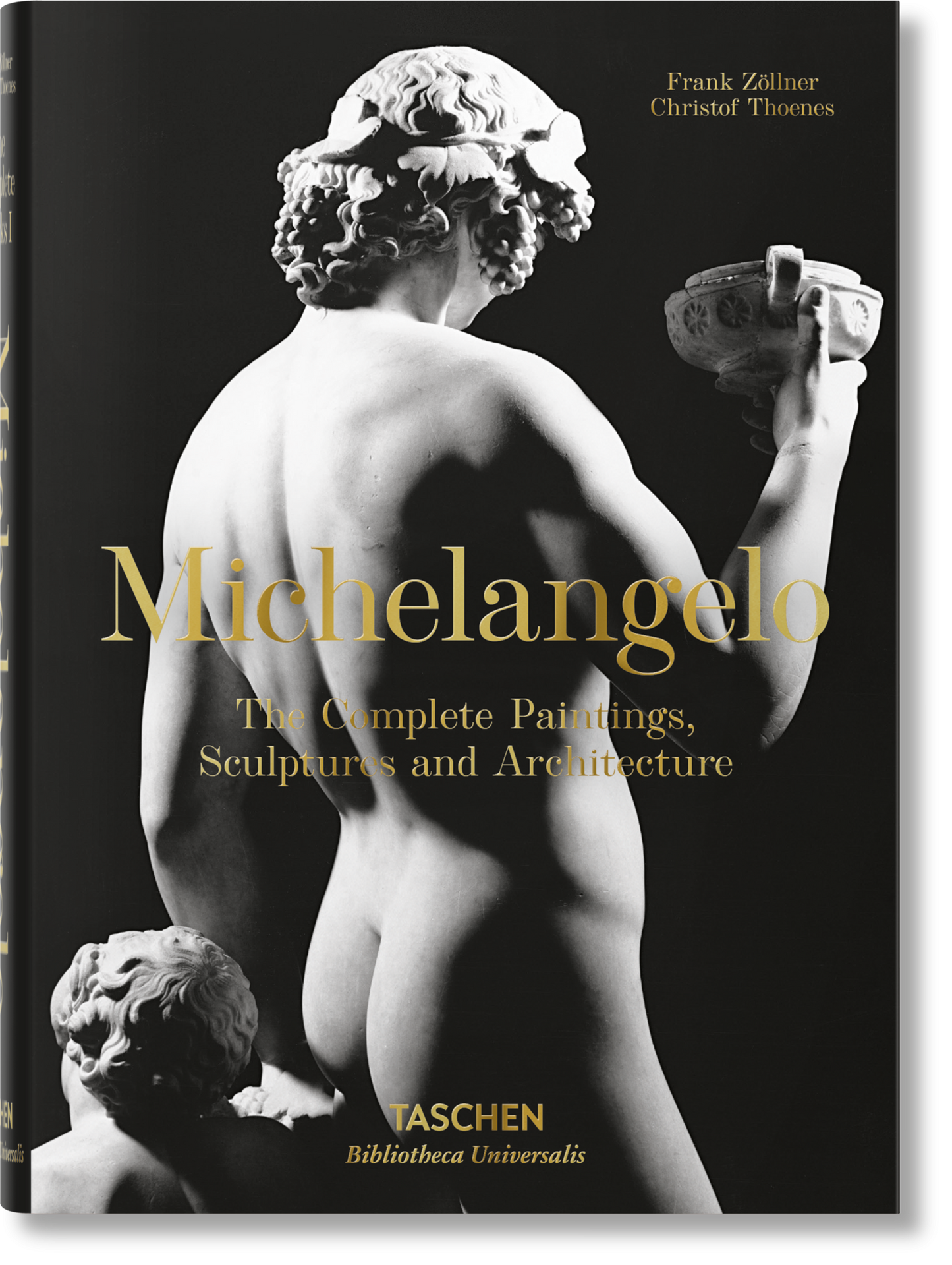 Michelangelo. The Complete Paintings, Sculptures and Architecture (English)