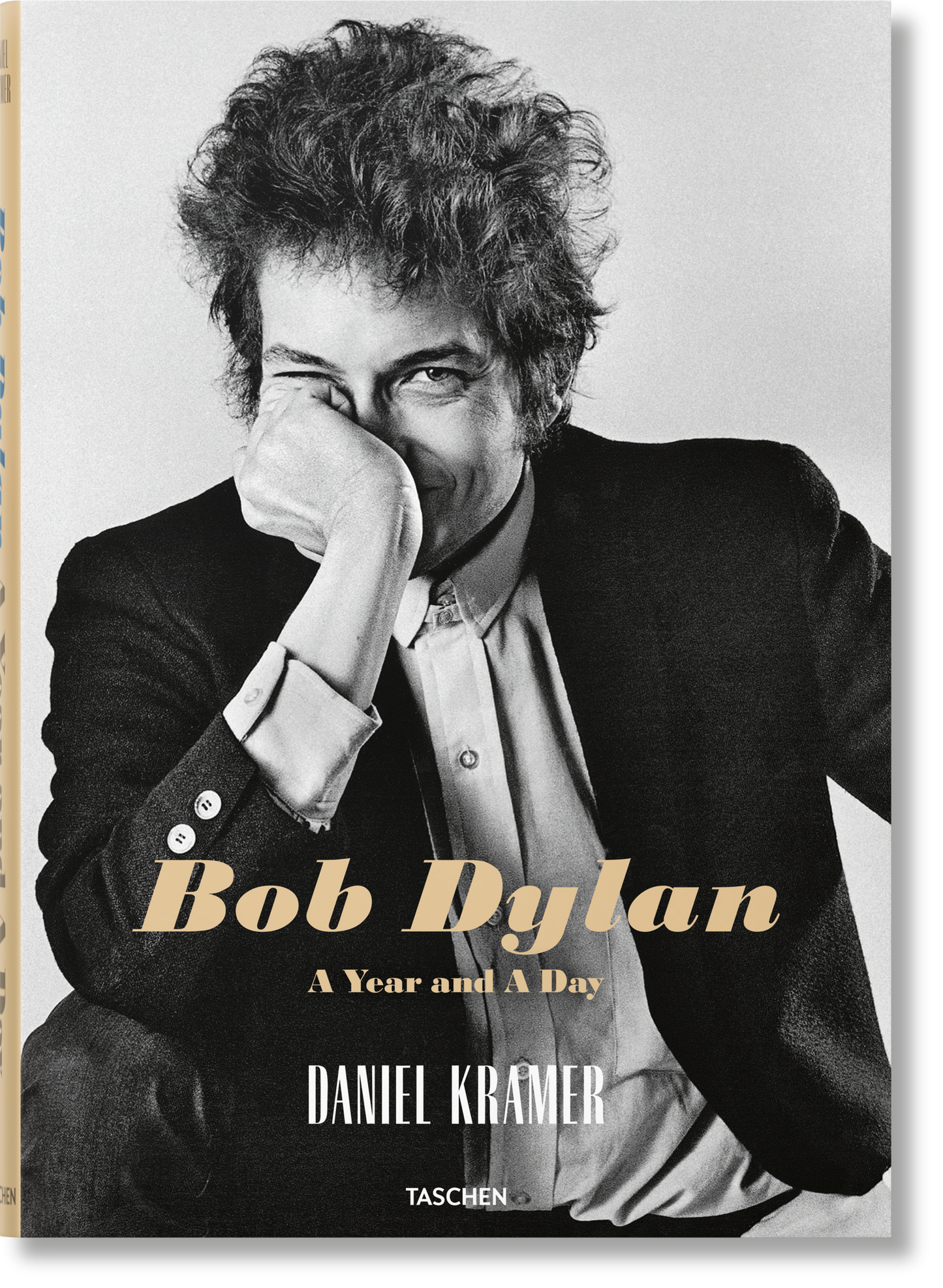 Daniel Kramer. Bob Dylan. A Year and a Day (German, French, English)