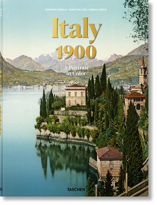 Italy 1900. A Portrait in Color (German, French, English)