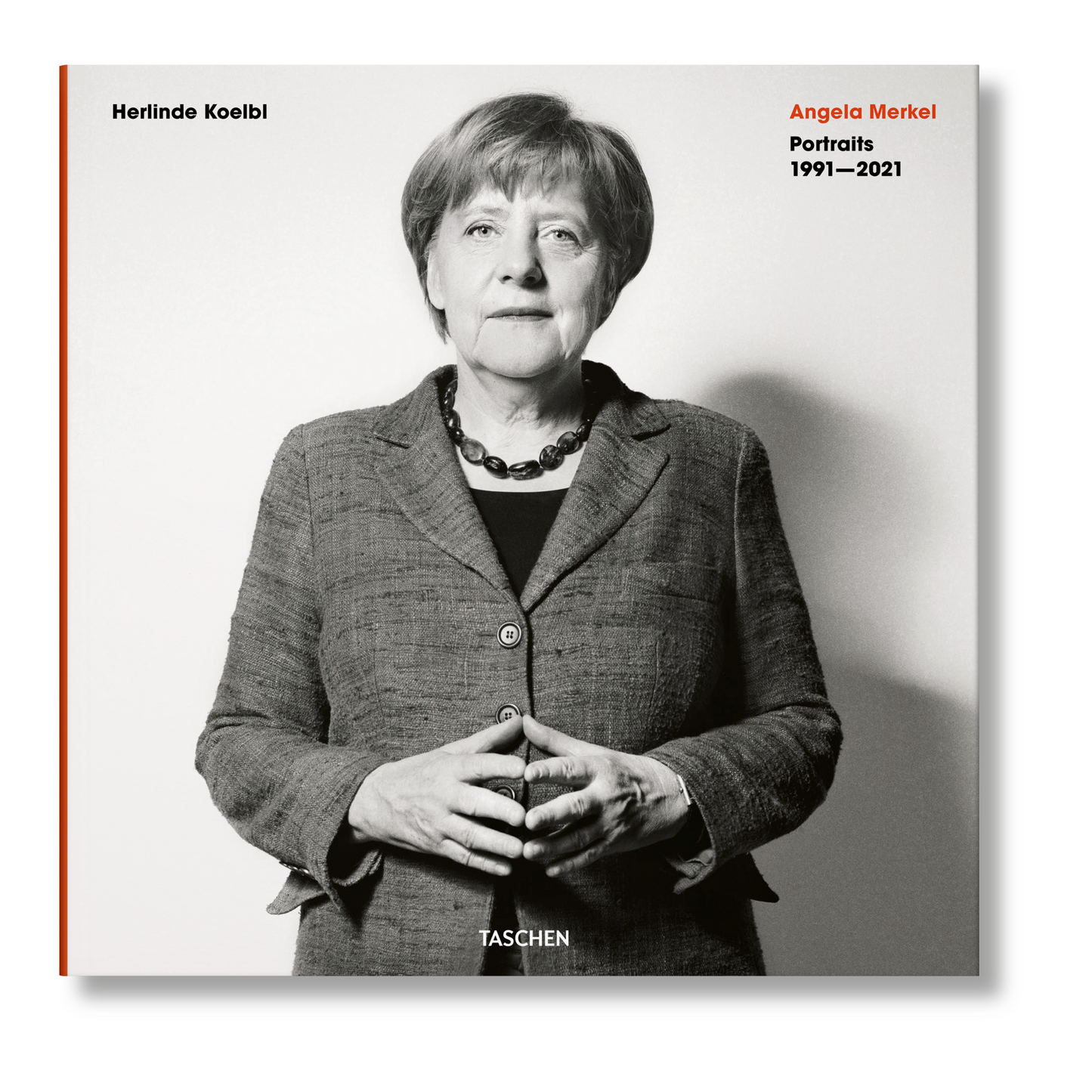 Herlinde Koelbl. Angela Merkel. Portraits 1991–2021 (German, English)