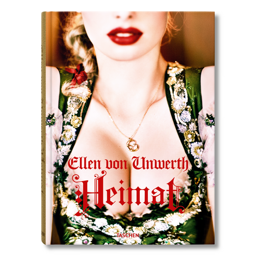 Ellen von Unwerth. Heimat (German, French, English) (AP)