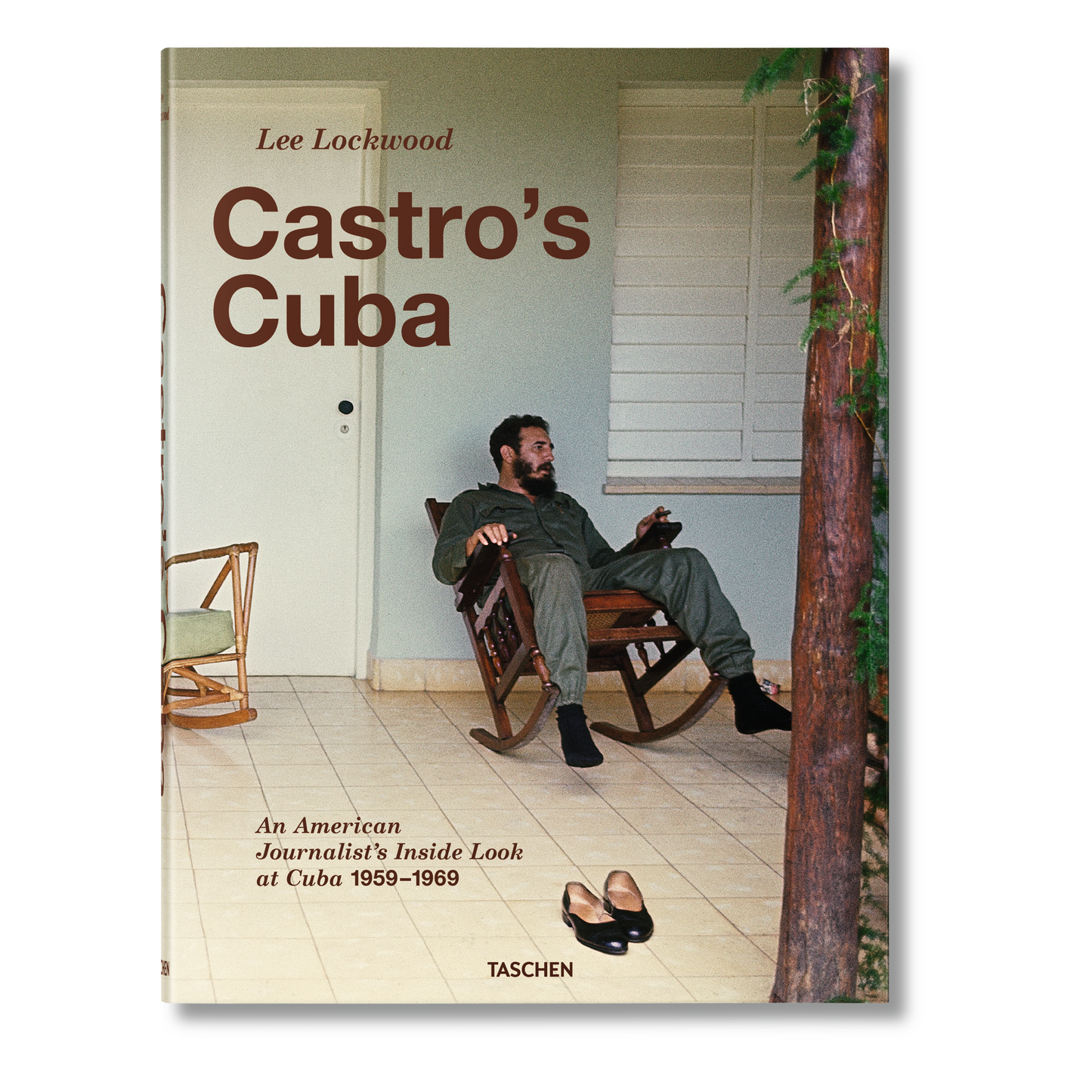 Lee Lockwood. Castro’s Cuba. An American Journalist’s Inside Look at Cuba, 1959–1969 (English)