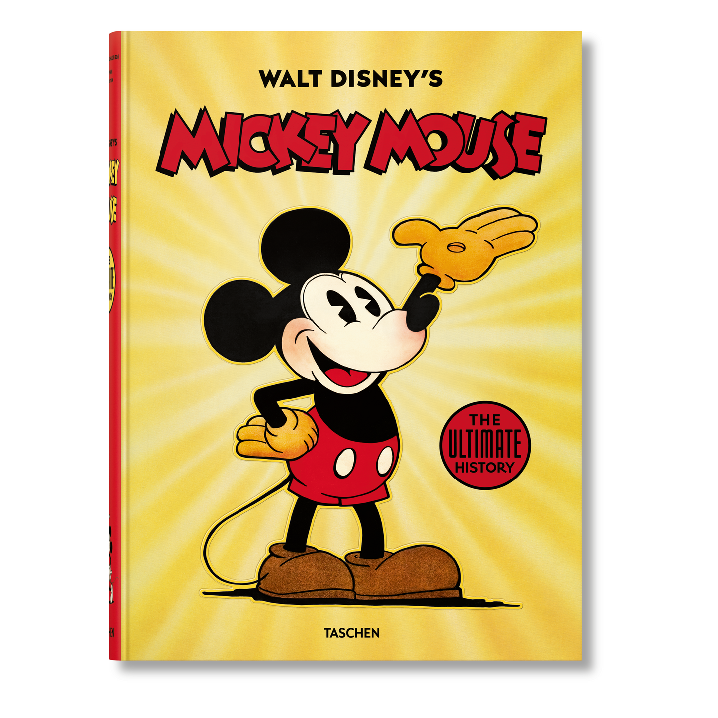 Walt Disney's Mickey Mouse. The Ultimate History (English)