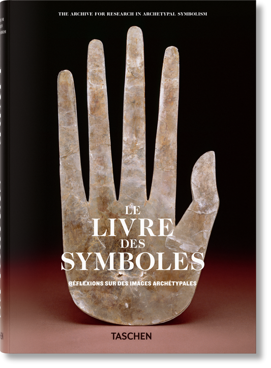 Le Livre des Symboles. Réflexions sur des images archétypales (French)
