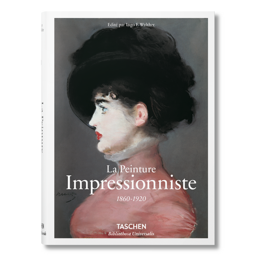La Peinture Impressionniste. 1860-1920 (French)