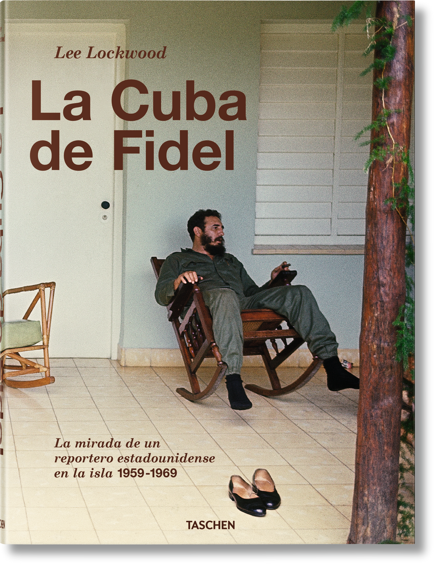 Lee Lockwood. La Cuba de Fidel. La mirada de un reportero estadounidense en la isla. 1959–1969 (Spanish)