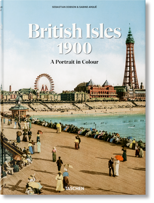 British Isles 1900. A Portrait in Colour (German, French, English)