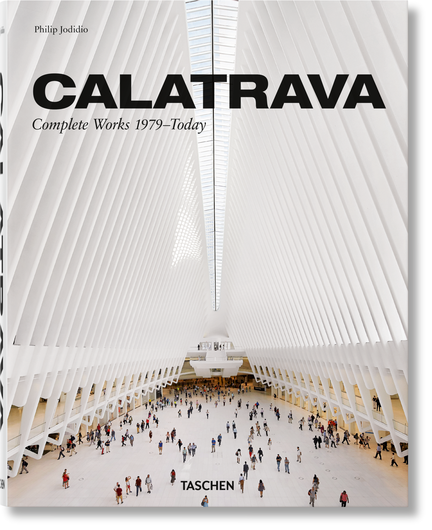 Calatrava. Complete Works 1979–Today. 2018 Edition (German, French, English)