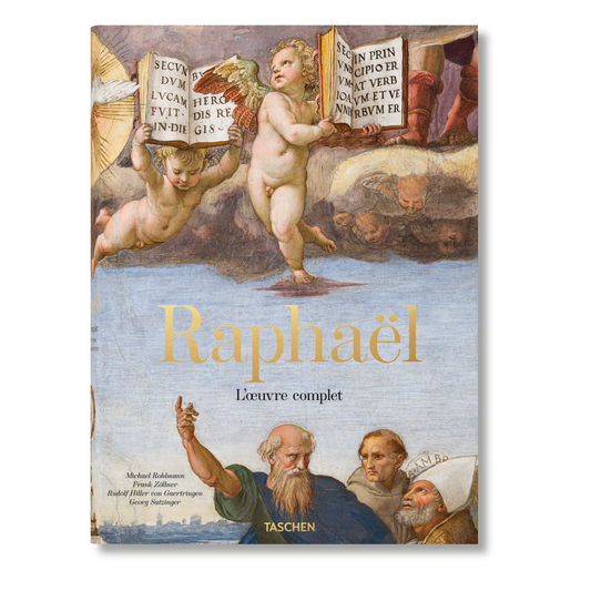 Raphaël. L’œuvre complet. Peintures, fresques, tapisseries, architecture (French)