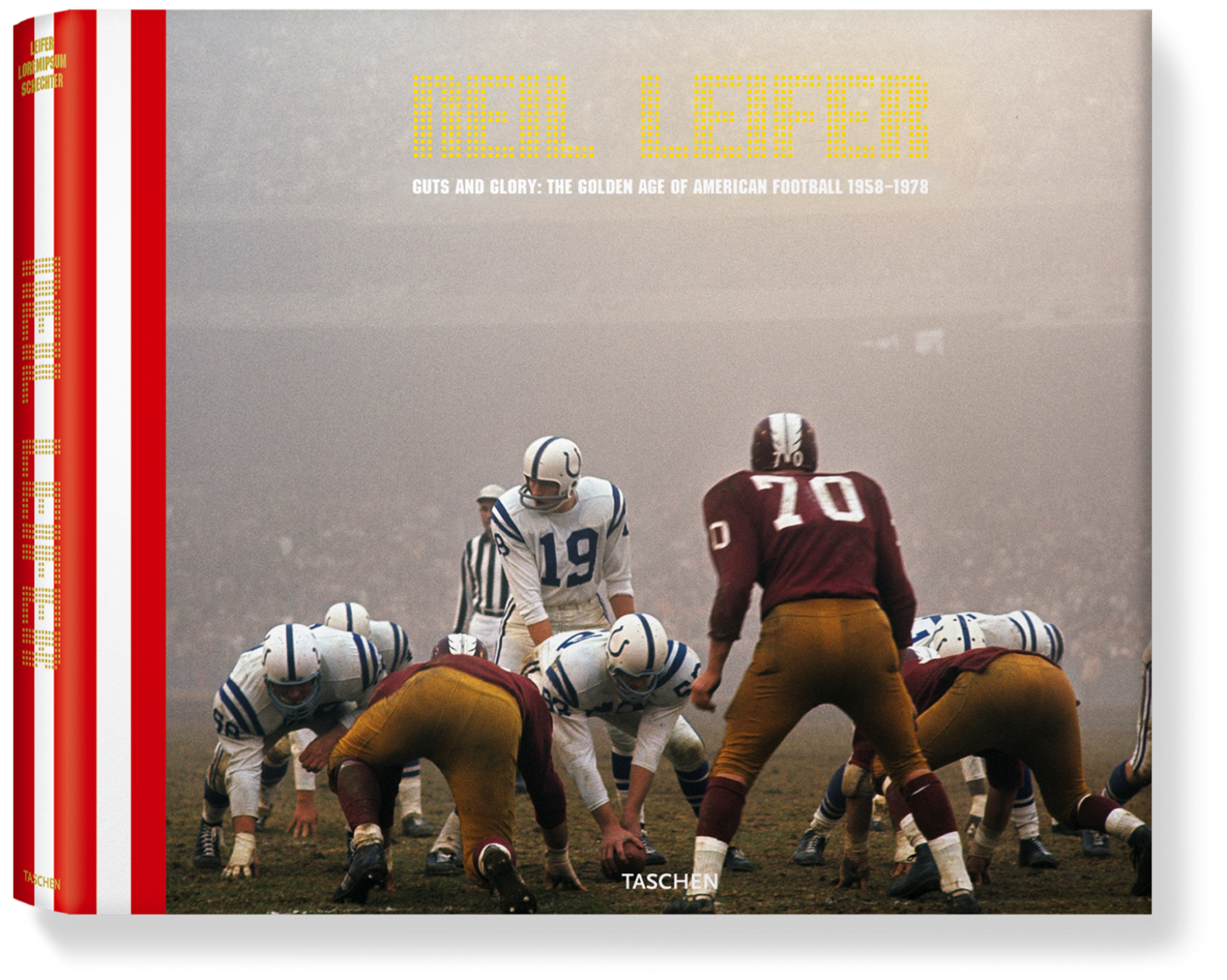 Neil Leifer. Guts & Glory. The Golden Age of American Football (German, French, English) (AP)